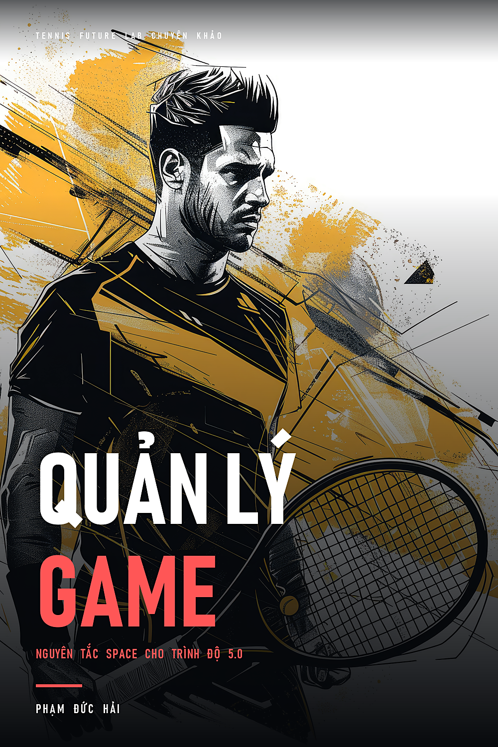 Bìa sách Quản Lý Game — Nguyên tắc SPACE cho trình độ 5.0