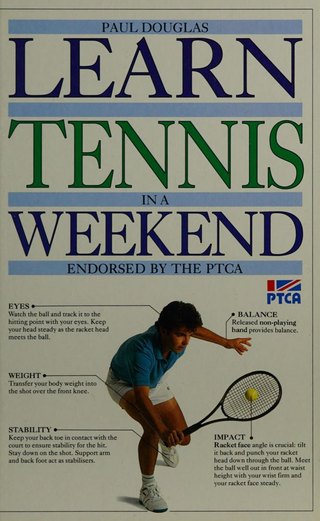 Bìa sách Learn Tennis in a Weekend Paul Douglas Dorling Kindersley