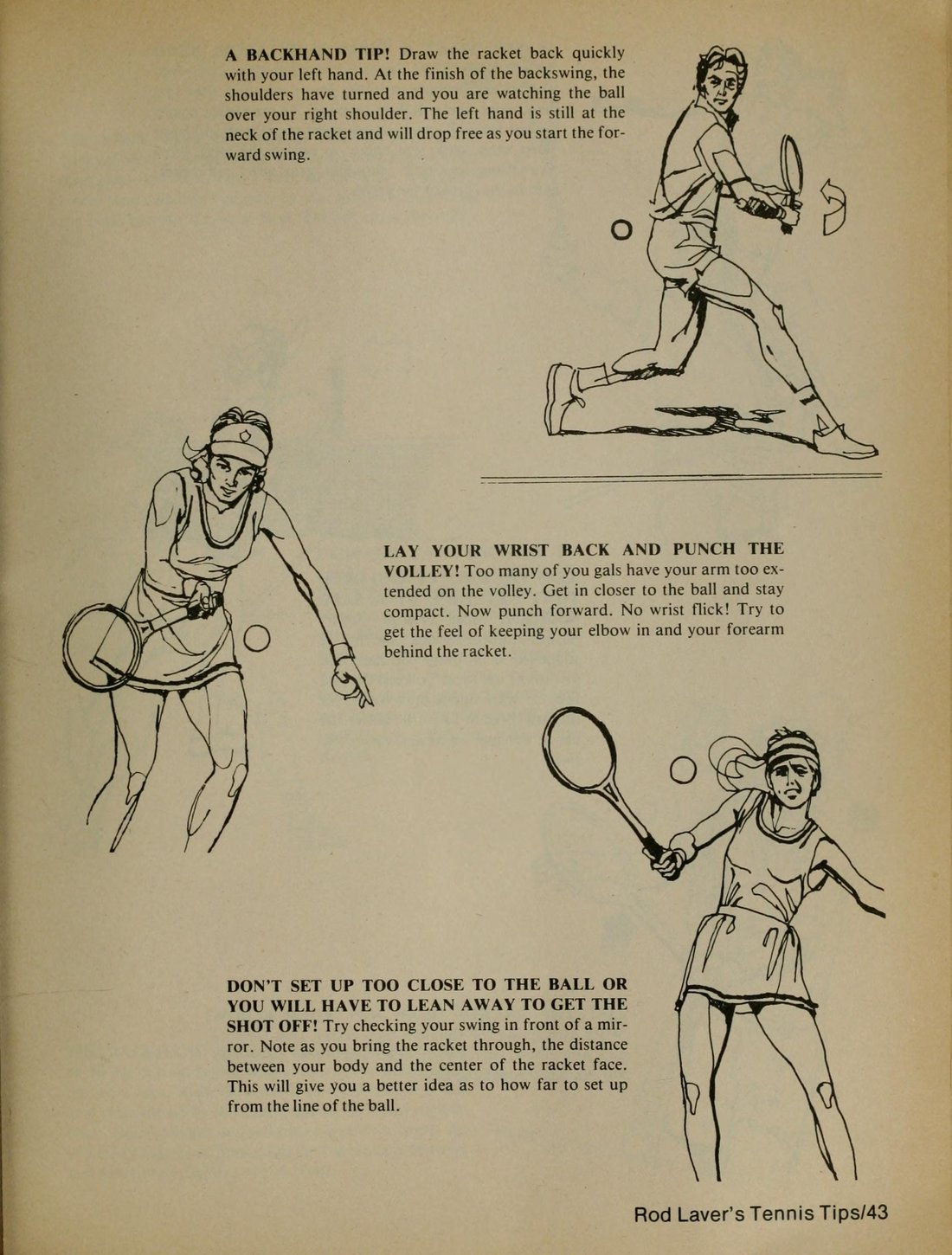 Vai dẫn hướng chỉ thẳng vào quả bóng trong cú trái tay Rod Laver