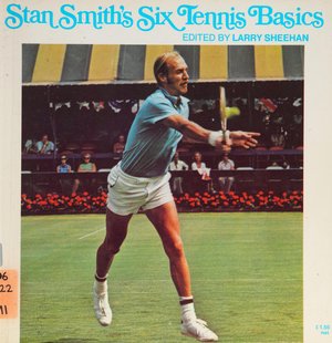 Bìa sách Stan Smith Six Tennis Basics Larry Sheehan