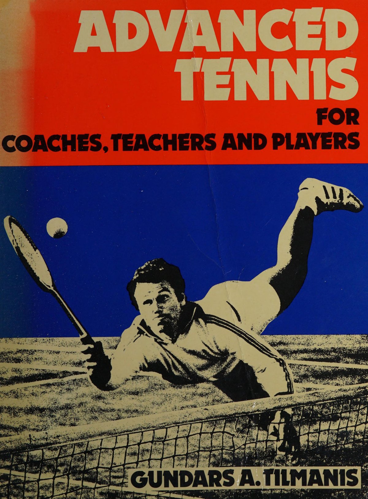 Bìa sách Advanced Tennis for Coaches Teachers and Players Gundars A. Tilmanis