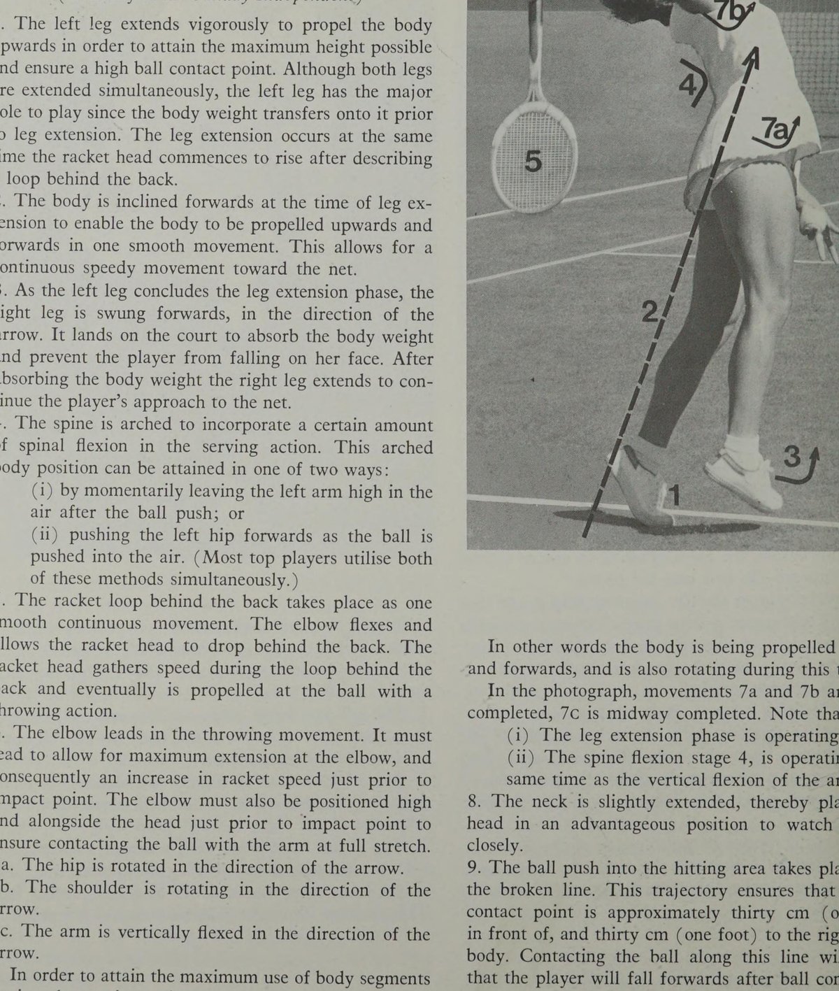 Evonne Goolagong (Úc): Cú giao bóng một phẳng với nhịp điệu thanh thoát tự nhiên.